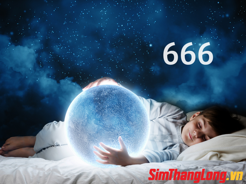 Số 666 nhập giấ mơ ý nghĩa gì?