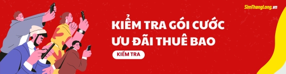 Đăng ký - Nâng cấp gói cước ngay hôm nay