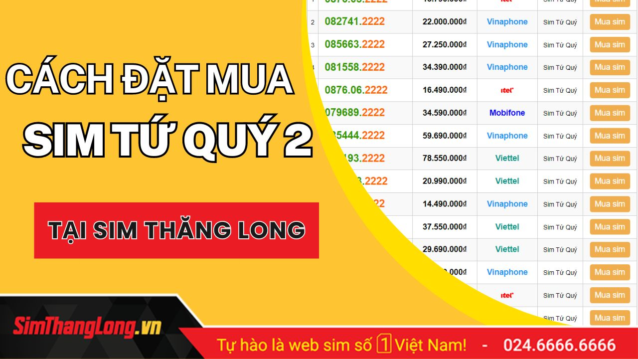 Cách đặt mua sim tứ quý 2222 tại Sim Thăng Long