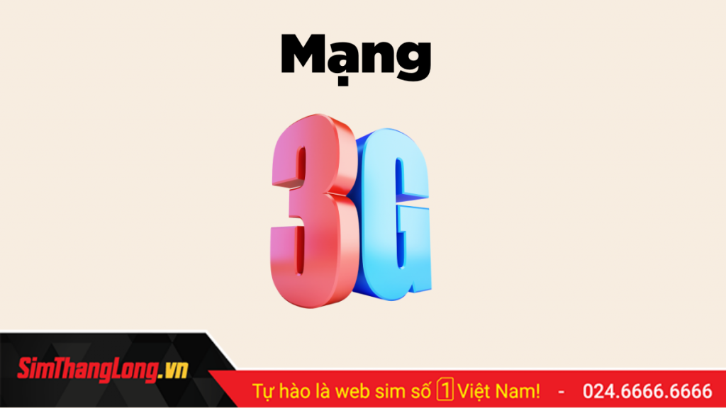 mang-3g-4g-la-gi (2)