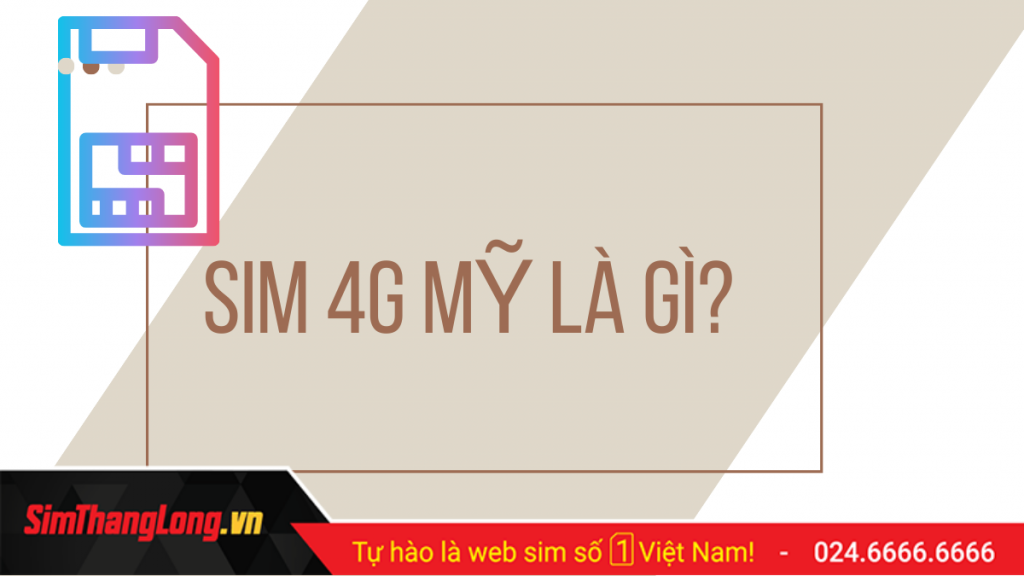 sim-4g-my-la-gi (2)