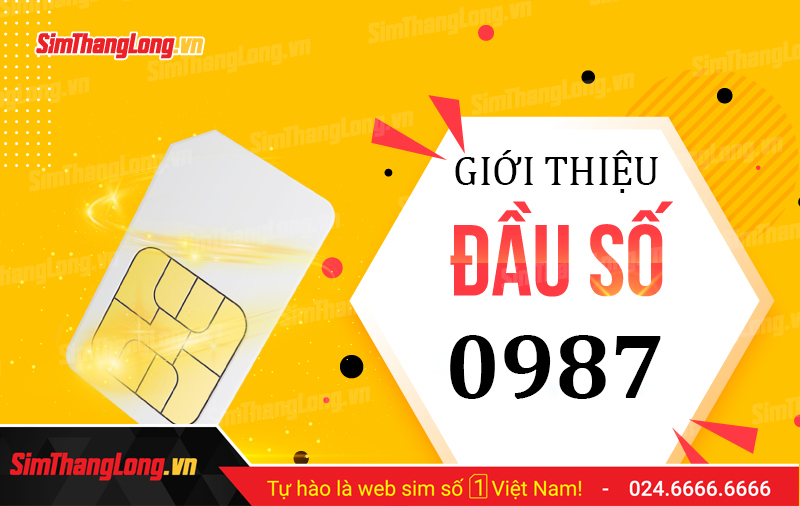 Giới thiệu đầu số 0987