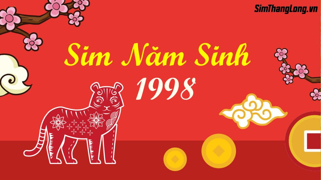 Vài nét về người sinh năm 1998