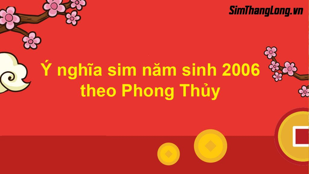 Ý nghĩa sim theo phong thủy