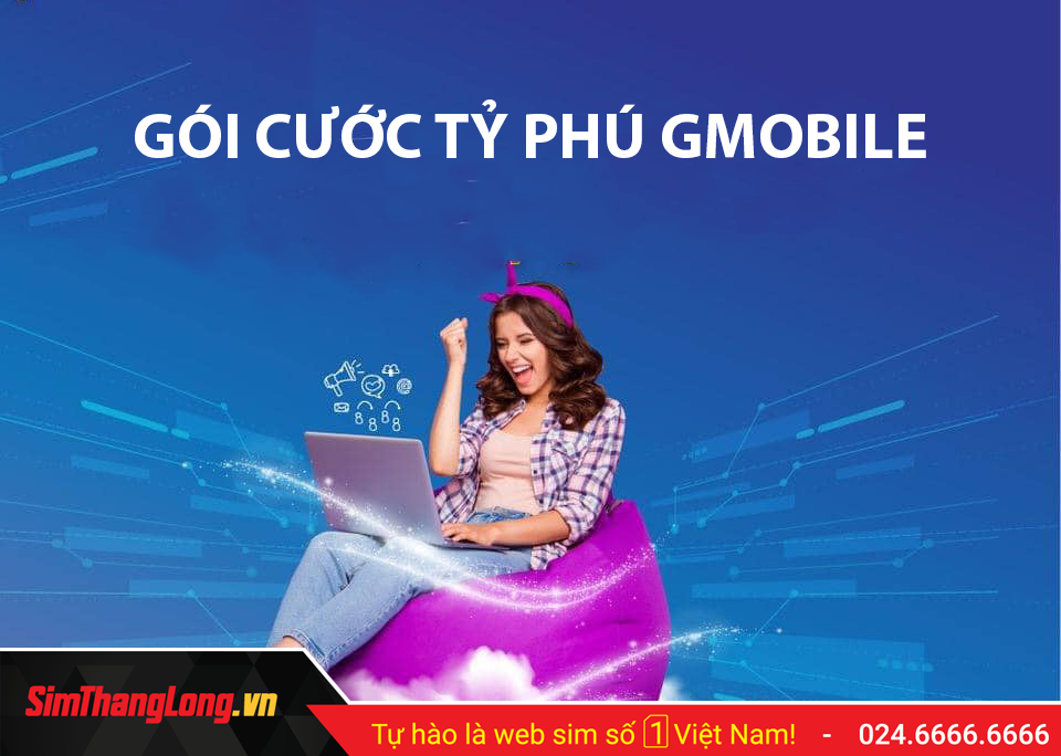 Gói cước tỷ phú gmobile