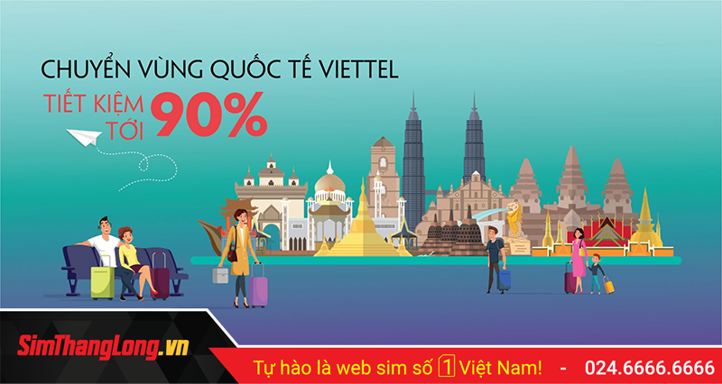 Dịch vụ chuyển vùng quốc tế Roaming Viettel