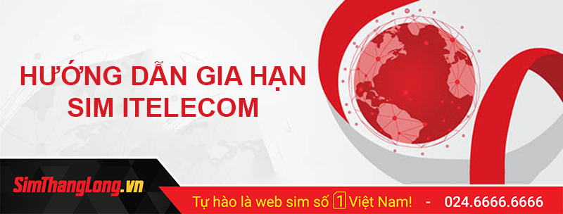 Cách gia hạn sim Itelecom