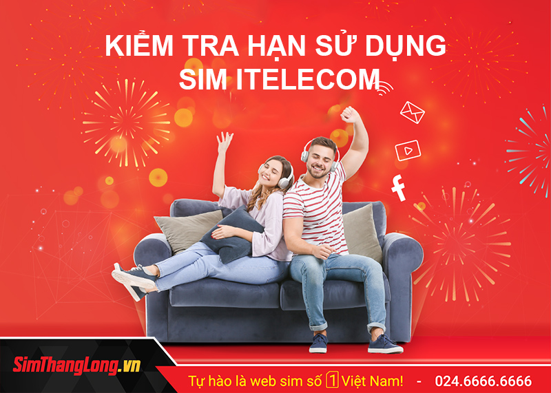 Kiểm tra hạn sử dụng sim Itelecom