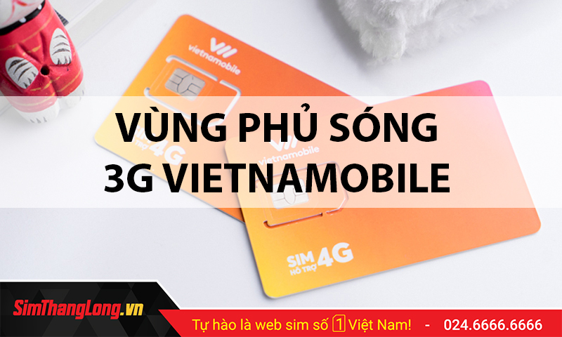 Vùng phủ sóng 3G Vietnamobile