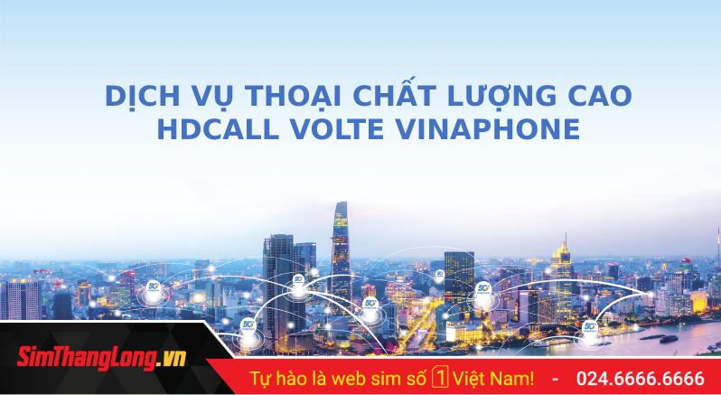 Dịch vụ HDCall Vinaphone là gì?