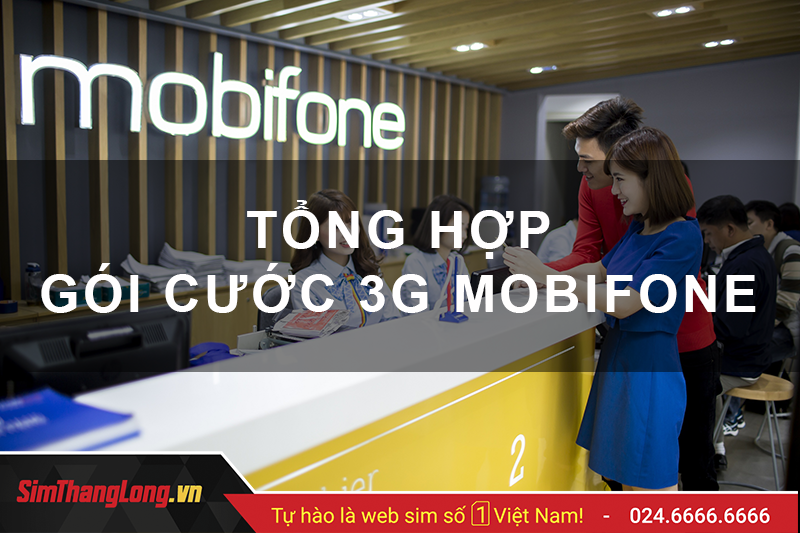 Các gói cước 3G MobiFone phổ biến