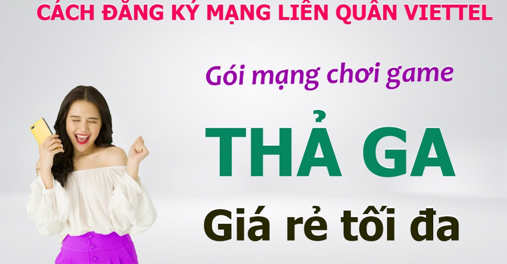 Cách đăng ký 4G Viettel chơi Liên Quân