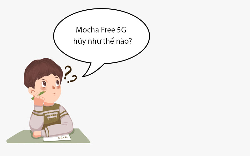 Cách hủy gói cước Mocha Free 5G Viettel