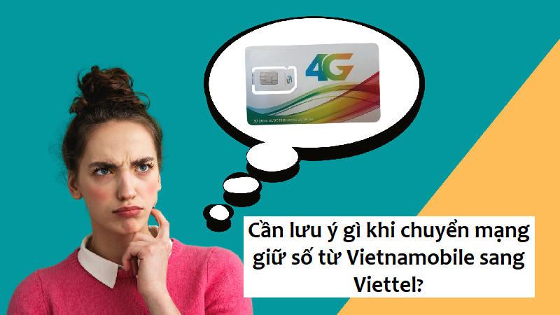 chuyen-mang-giu-so-vietnamobile-sang-viettel-5