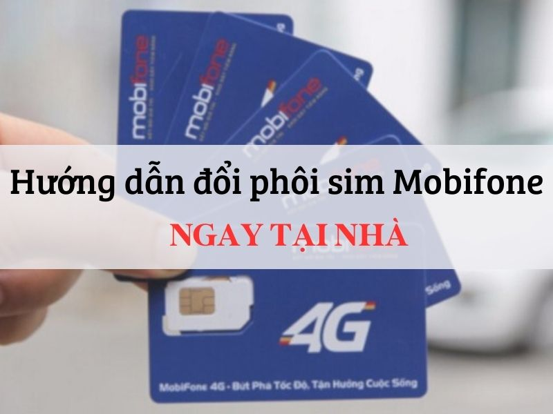 doi-phoi-sim-mobifone-tai-nha