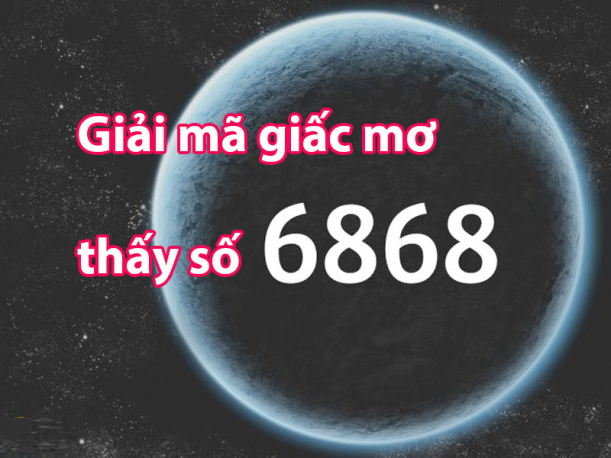 so-6868-co-y-nghia-gi-7