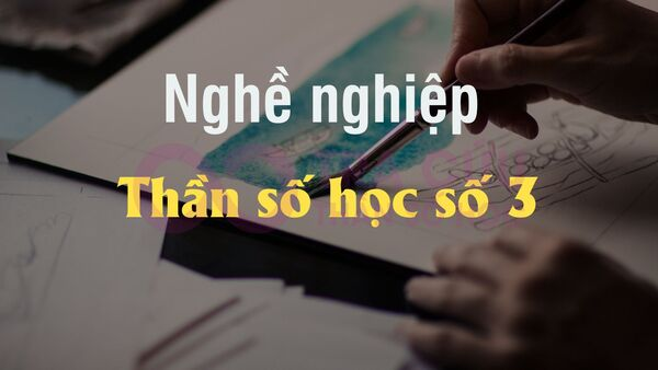 Công việc của người có Thần Số Học số 3