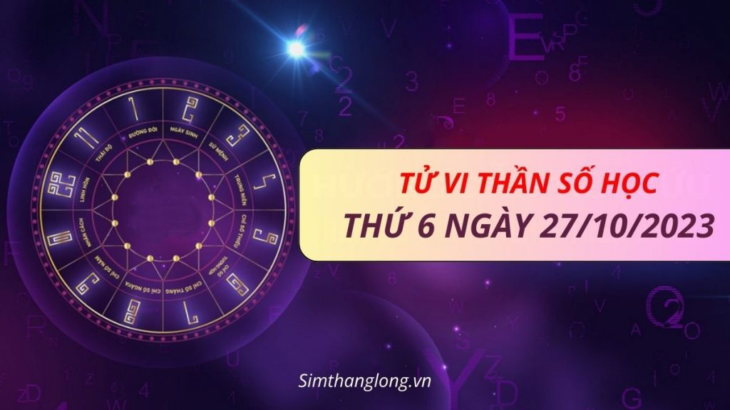 Tử vi Thần Số Học ngày 27/10/2023 cho thấy điều gì đang chờ 11 con số chủ đạo?