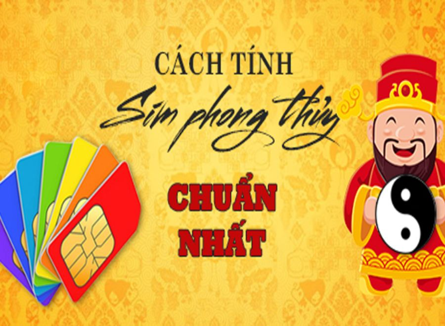 Cách chọn sim phong thủy