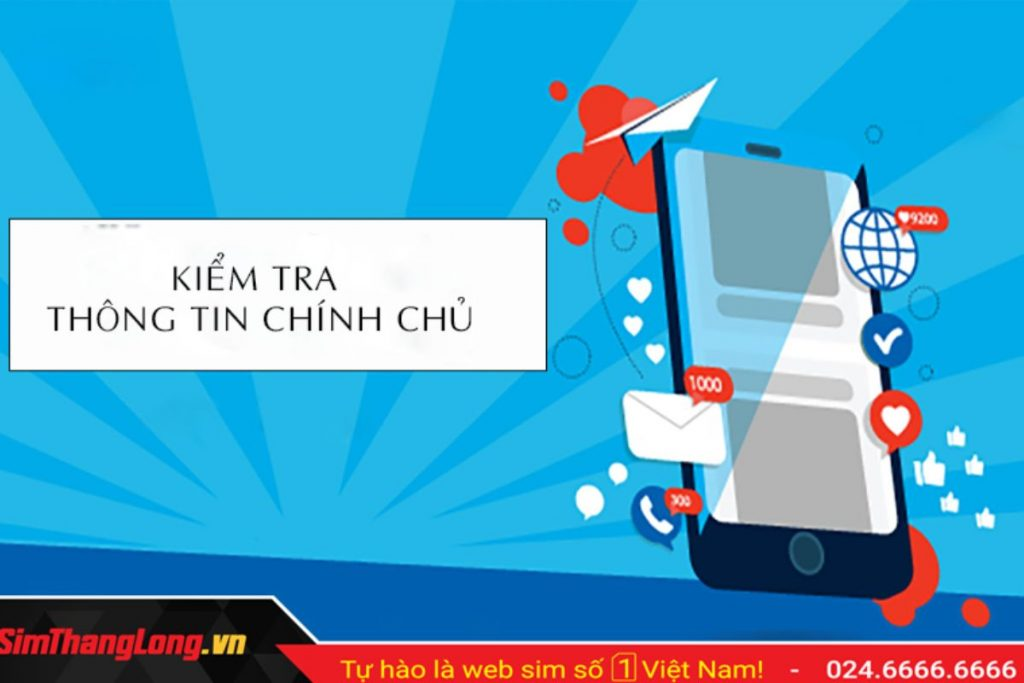 Kiểm tra sim chính chủ để làm gì?