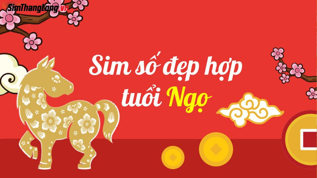 Sim hợp tuổi Ngọ