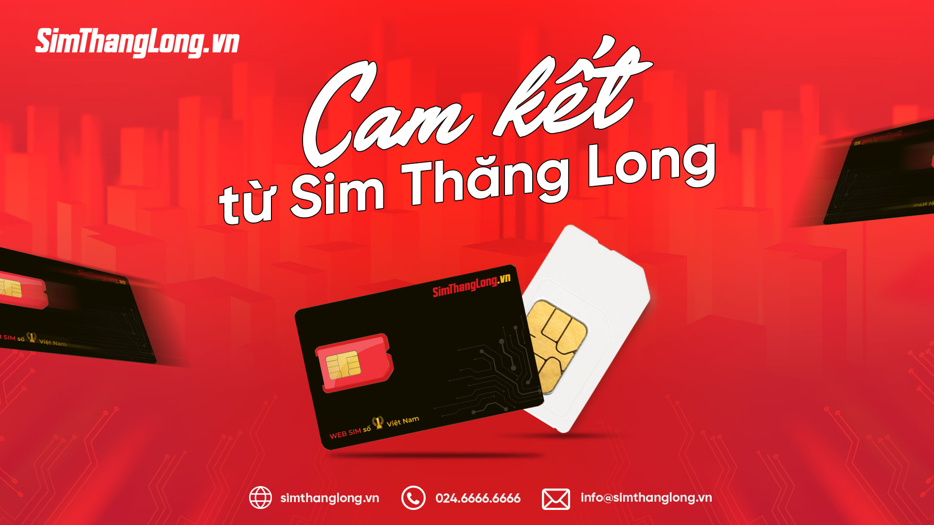 Cam kết của Sim Thăng Long với khách hàng