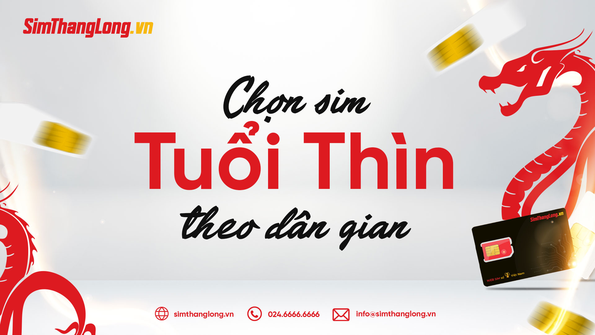 Chọn sim hợp tuổi Thìn theo dân gian