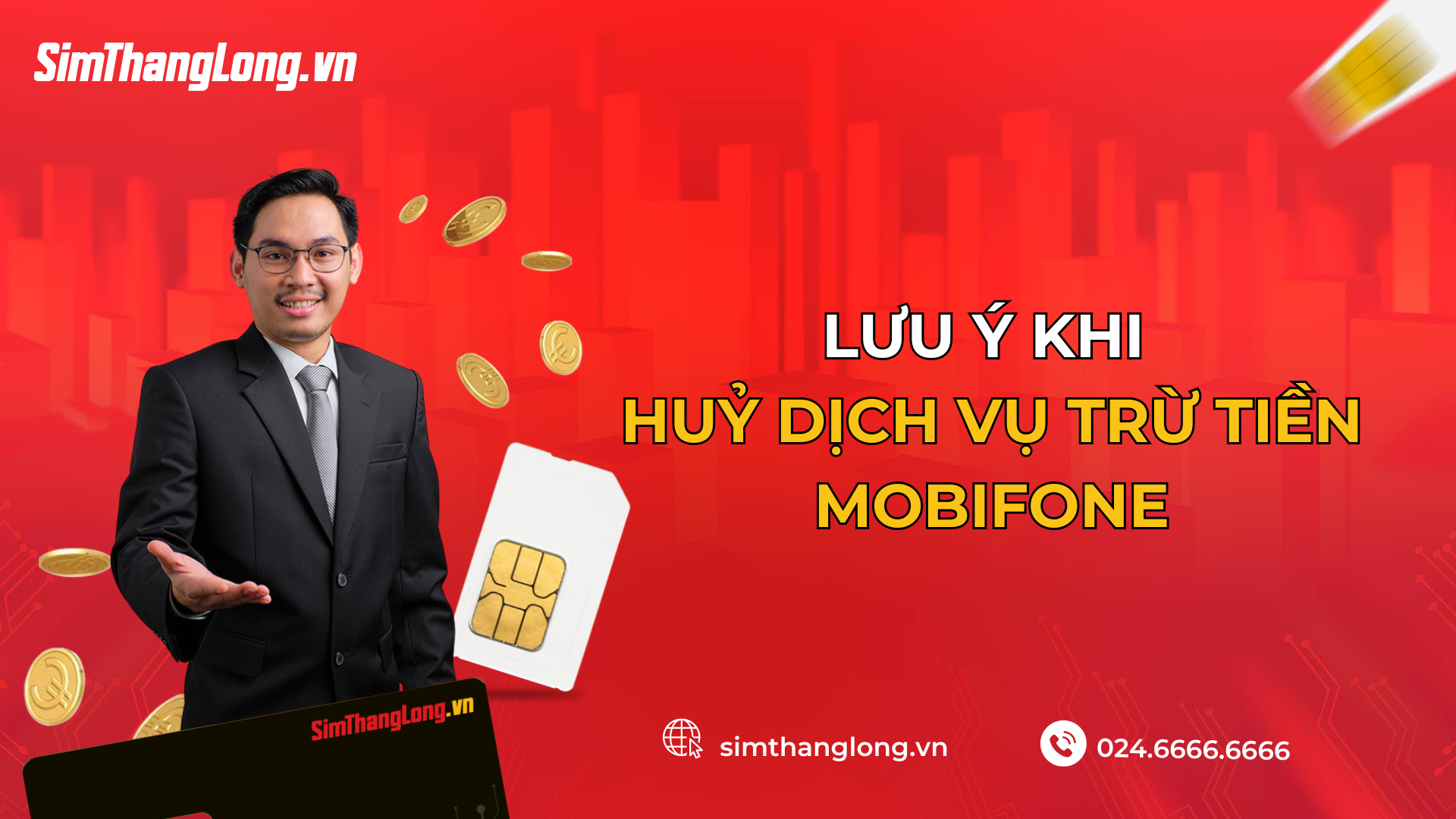 Lưu ý khi hủy dịch vụ trừ tiền Mobifone