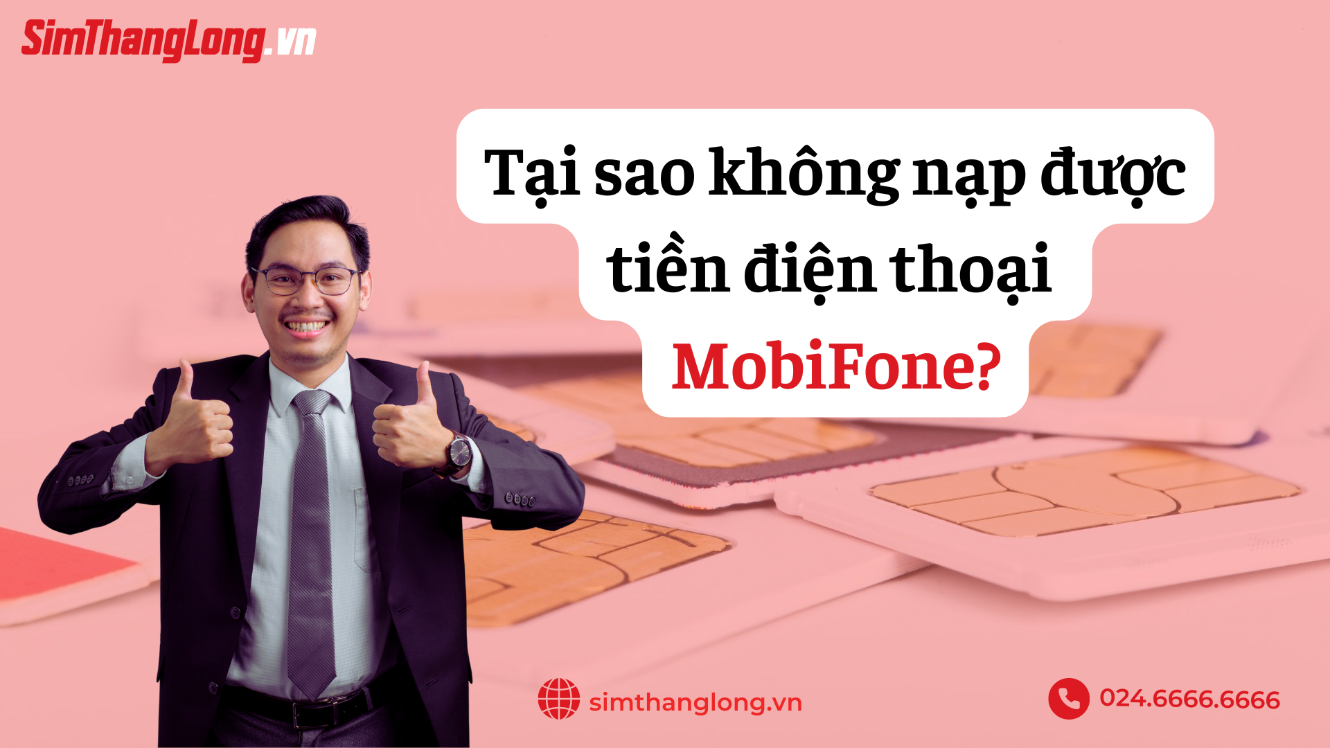 Những lý do không thể nạp điện thoại của MobiFone