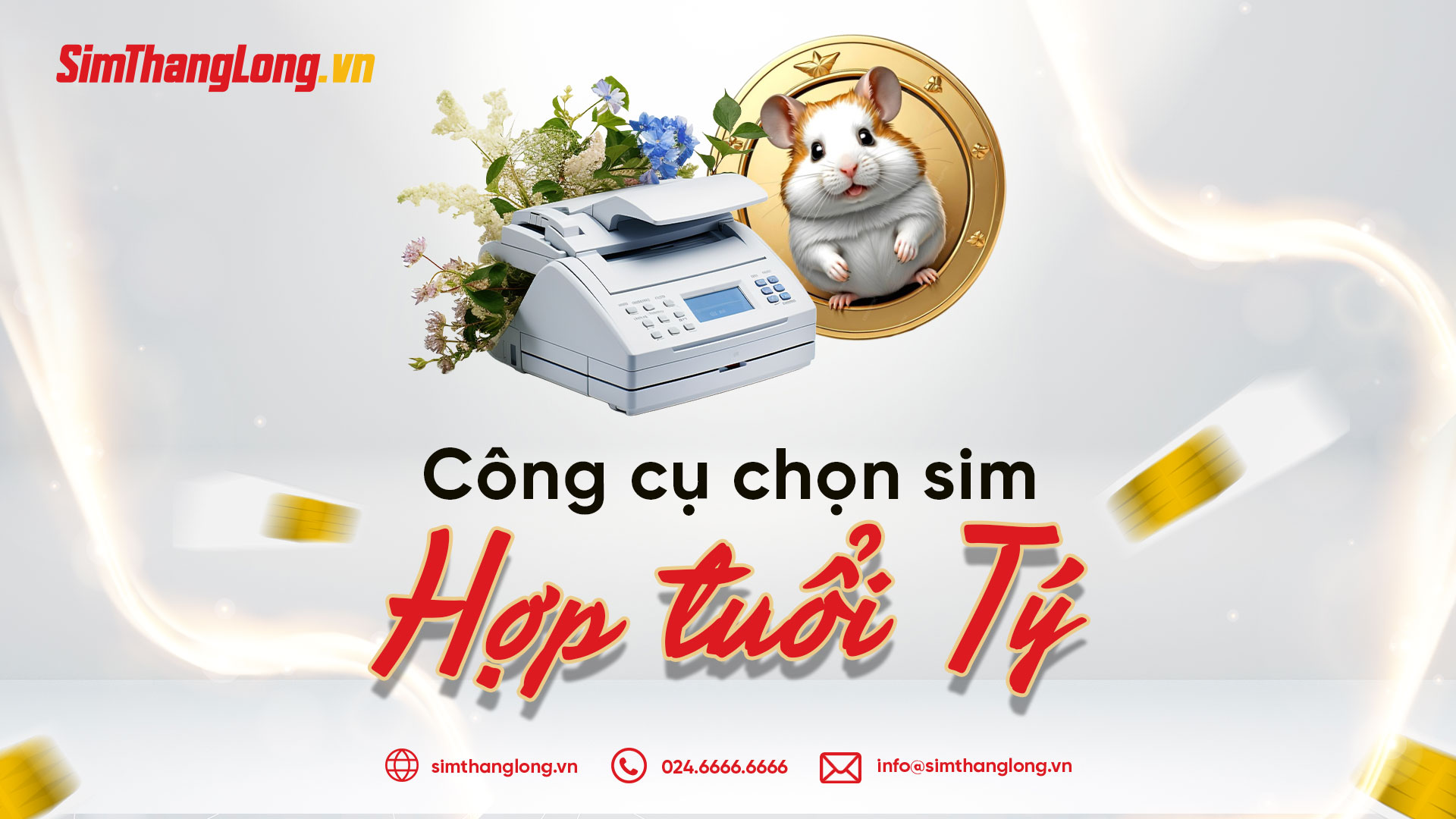 Công cụ chọn sim hợp tuổi Tý