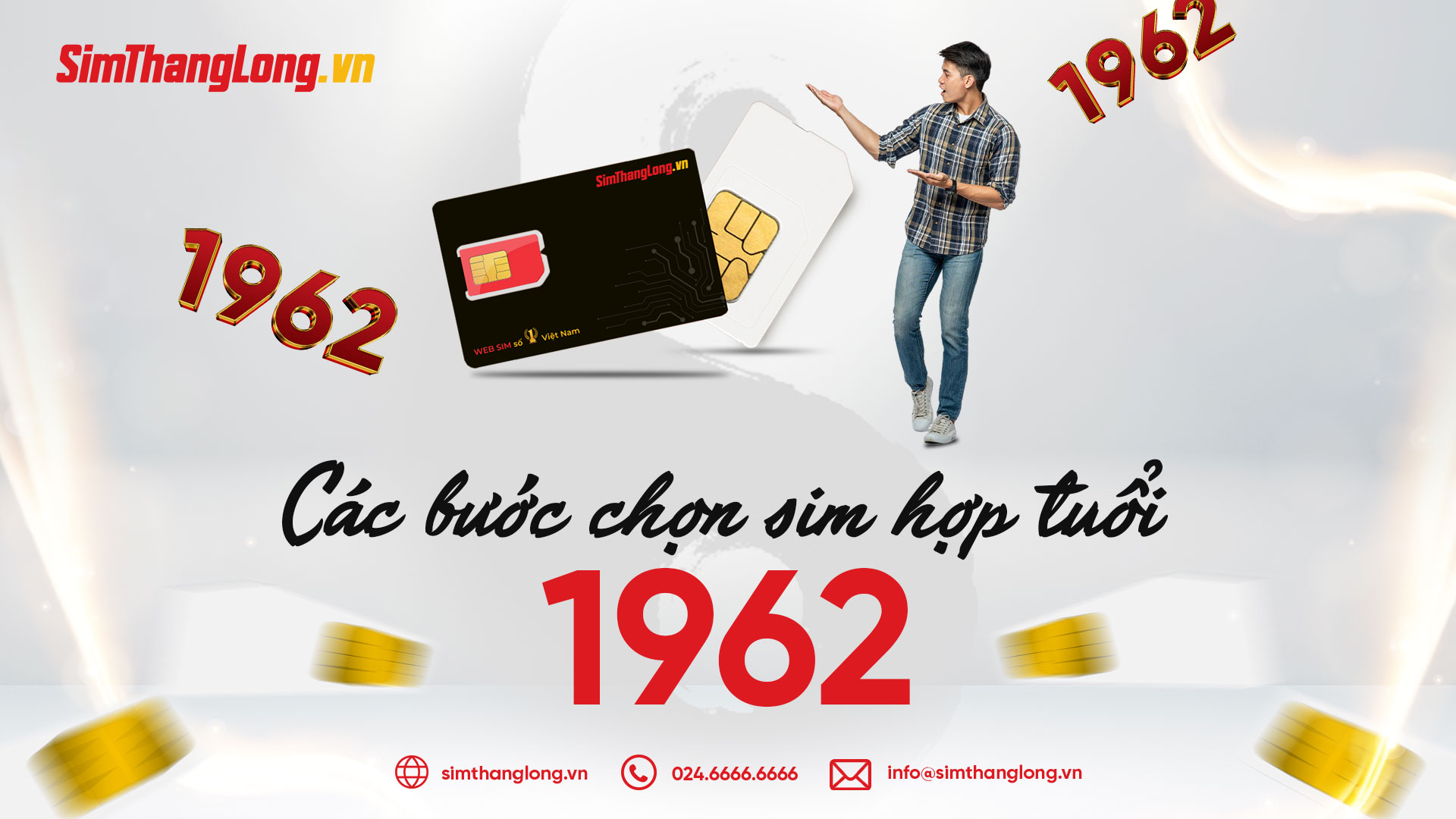 Các bước chọn sim hợp tuổi 1962