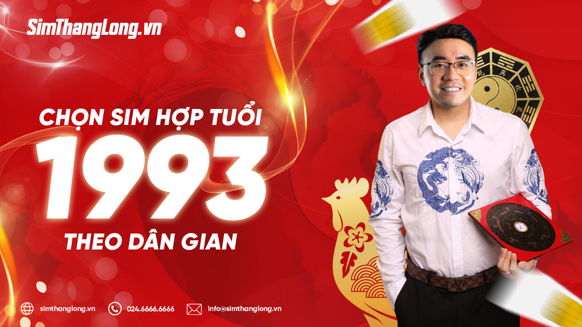 Chọn sim hợp tuổi 1993 theo dân gian