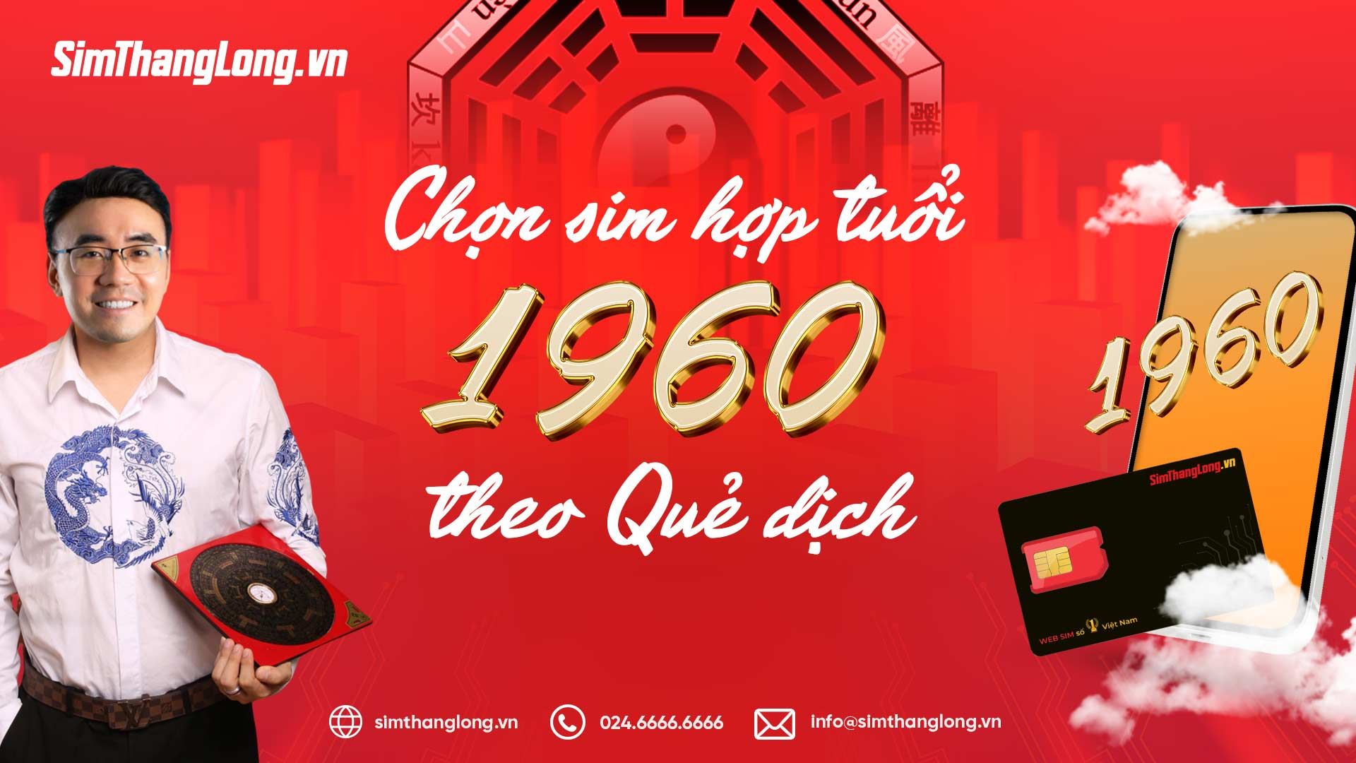 Chọn sim hợp tuổi 1960 theo quẻ dịch