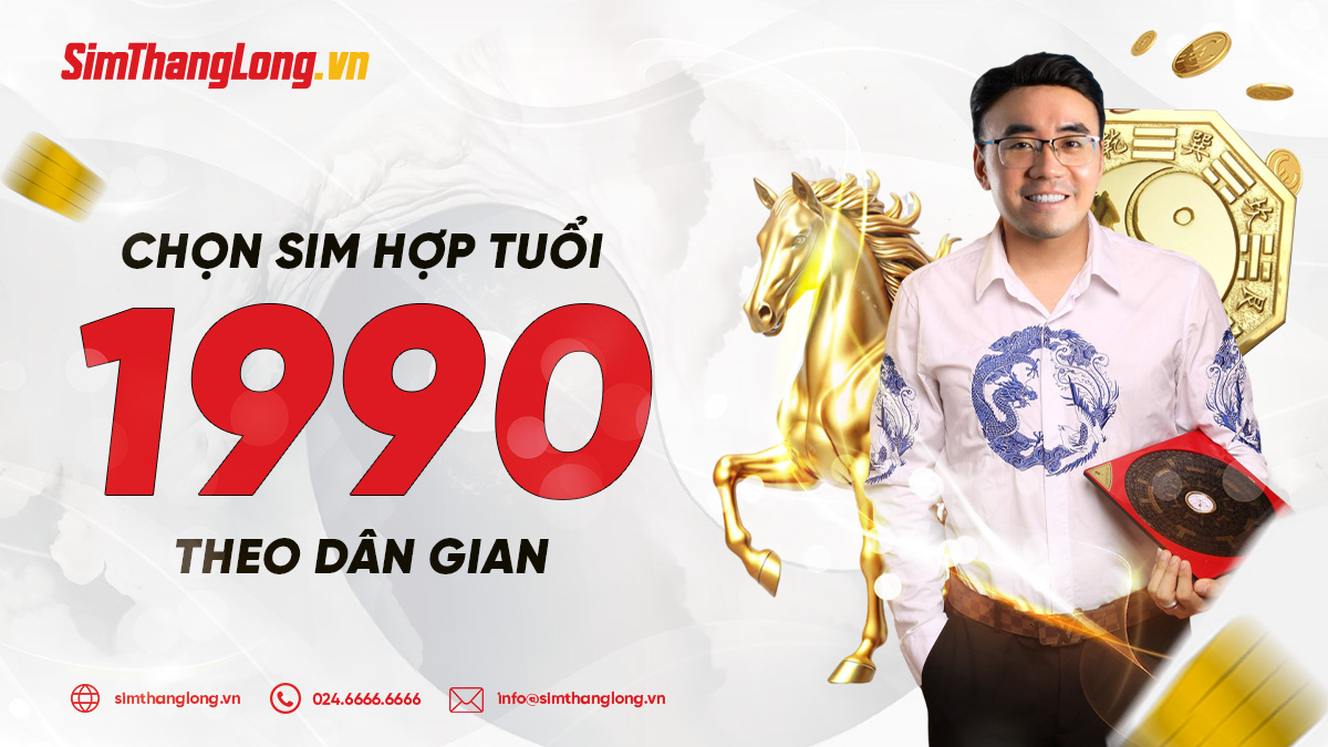 Nguyên tắc chọn sim hợp tuổi 1990 theo dân gian