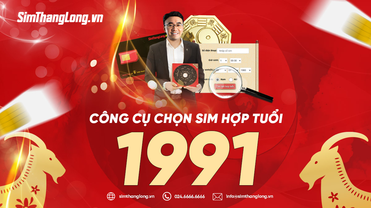 Công cụ tìm sim hợp tuổi 1991 