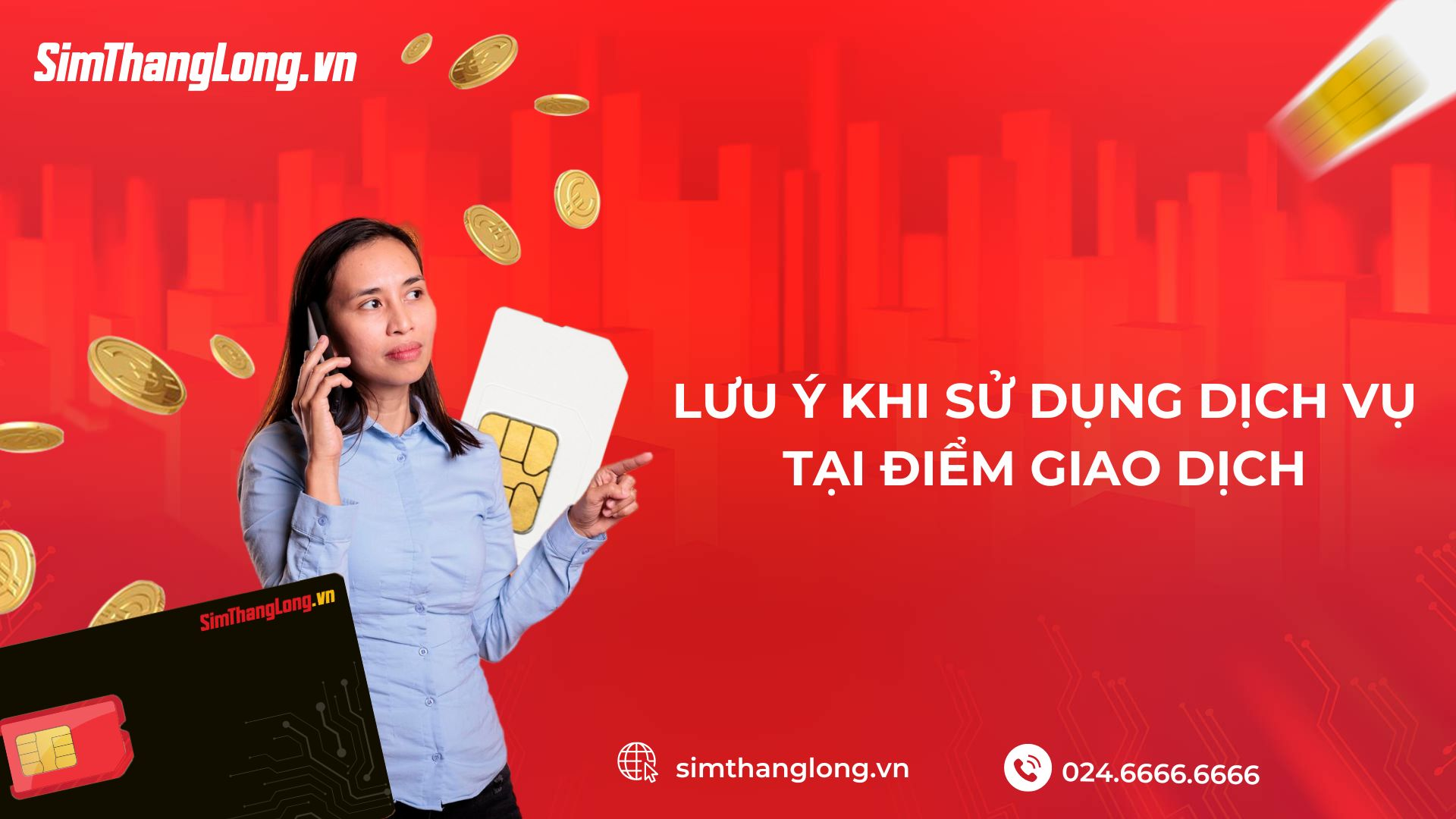 Lưu ý khi sử dụng dịch vụ tại điểm giao dịch Mobifone