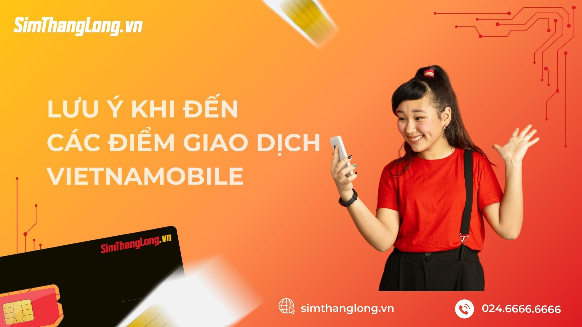 Lưu ý khi đến các điểm giao dịch Vietnamobile