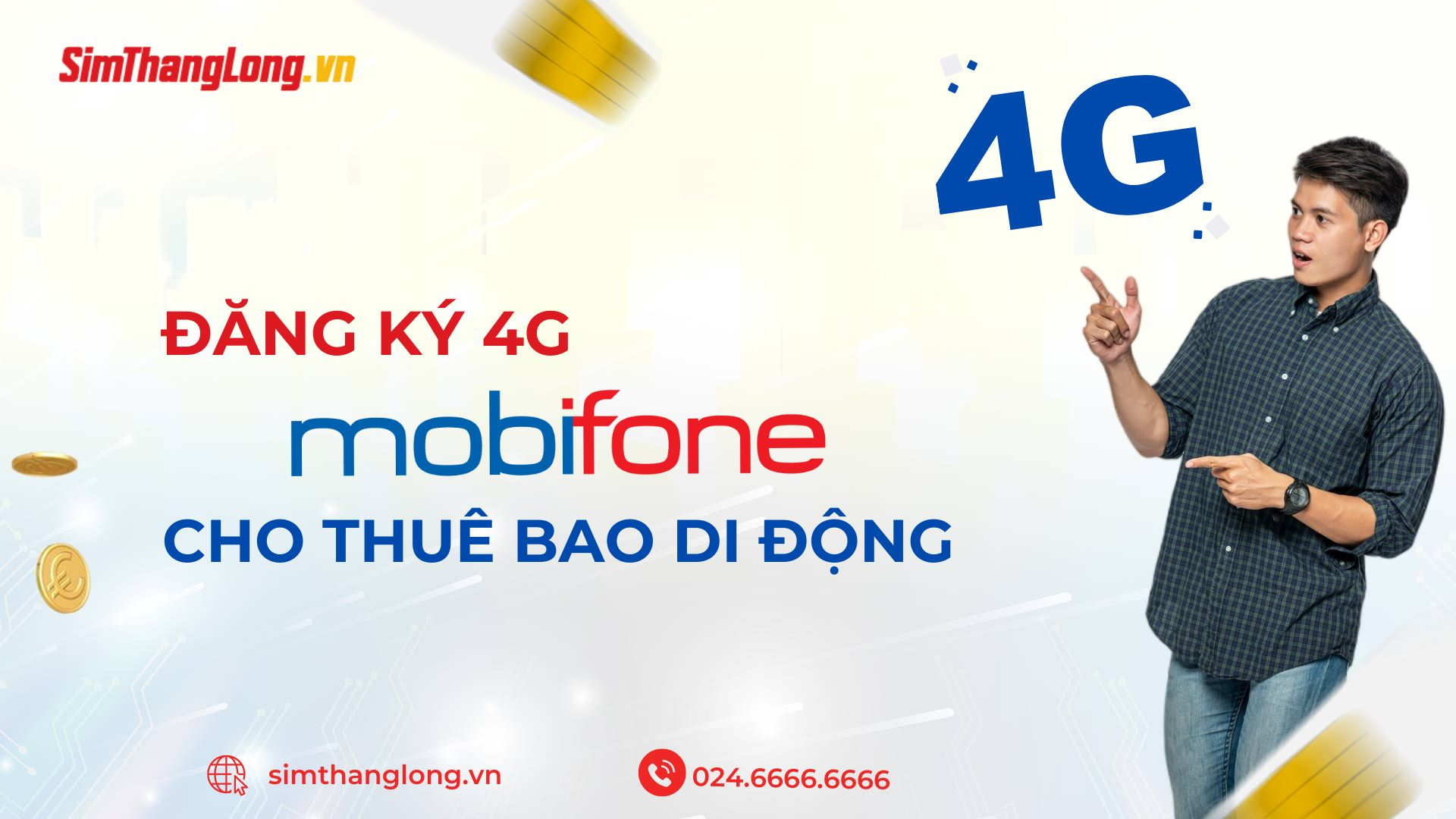 Cách đăng ký 4G mạng MobiFone cho thuê bao di động