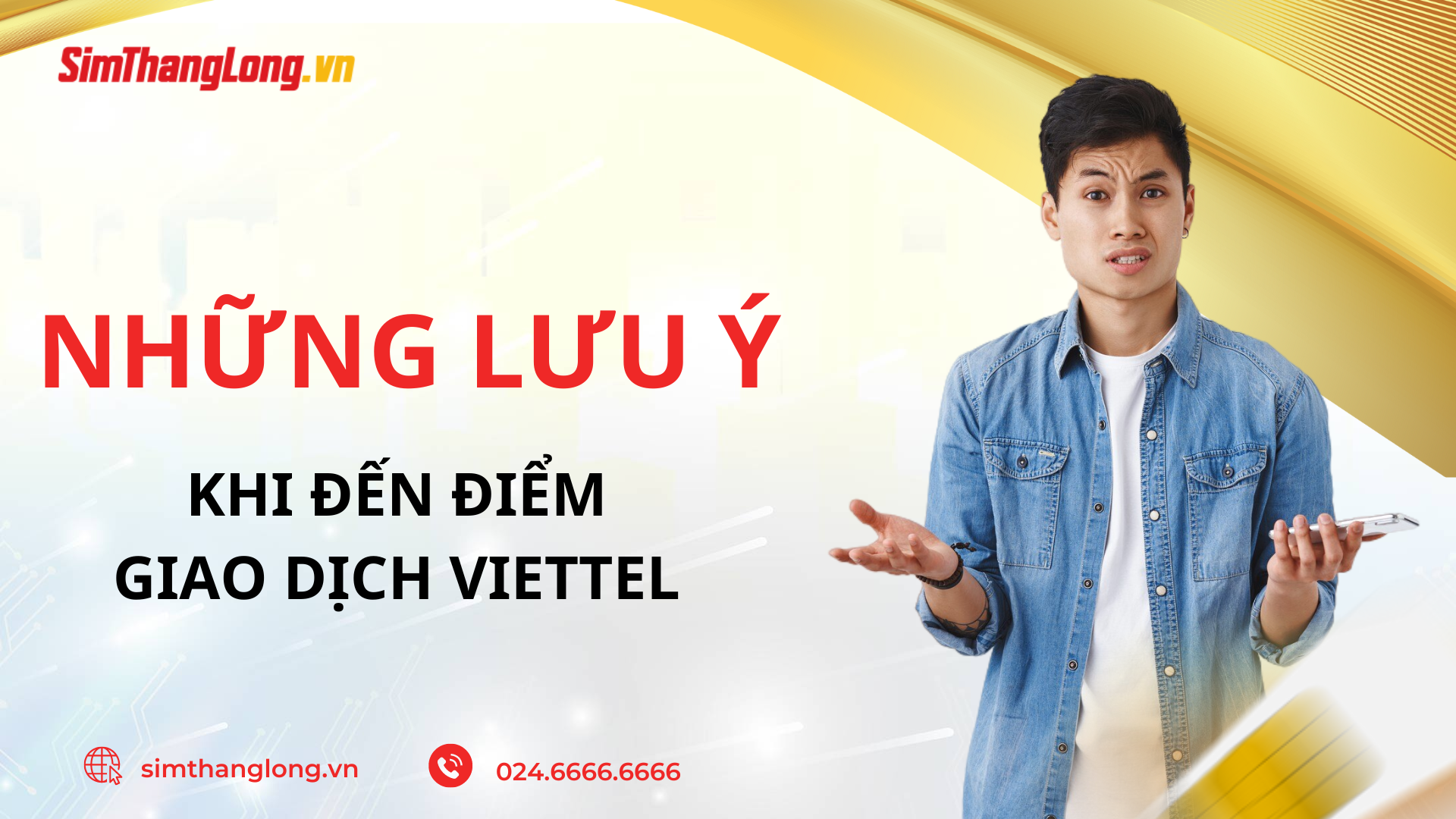 Những lưu ý khi đến các điểm giao dịch Viettel tại Sơn La