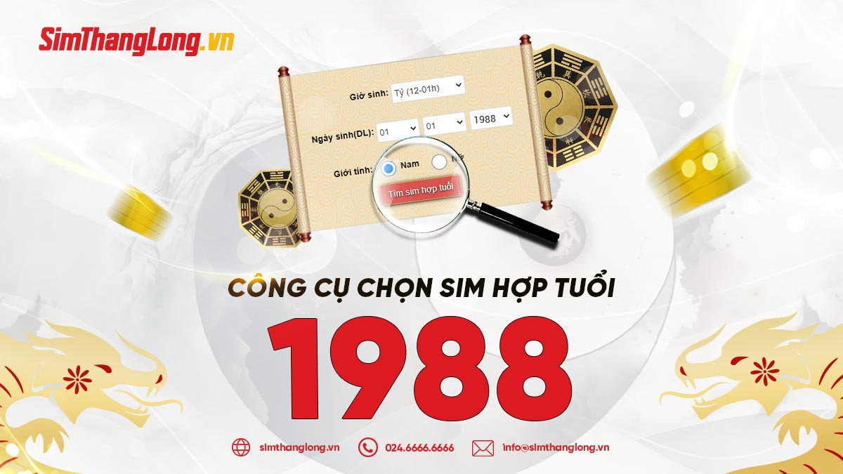 Công cụ chọn sim hợp tuổi 1988