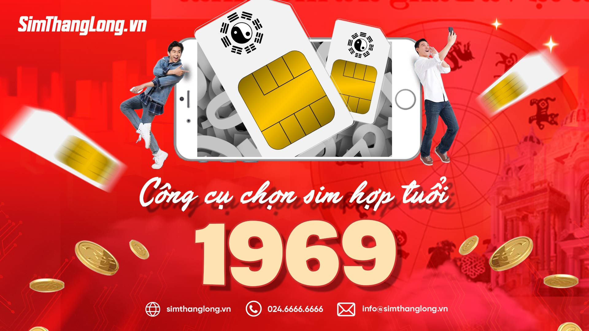 Công cụ giúp chọn sim hợp tuổi cho 1969