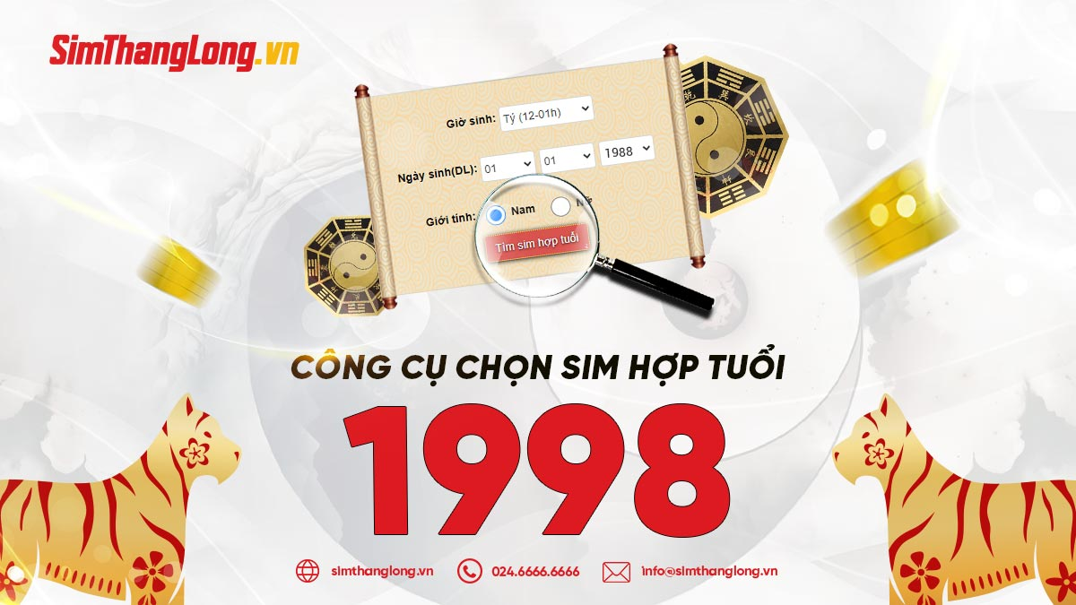 Công cụ chọn sim hợp tuổi 1998