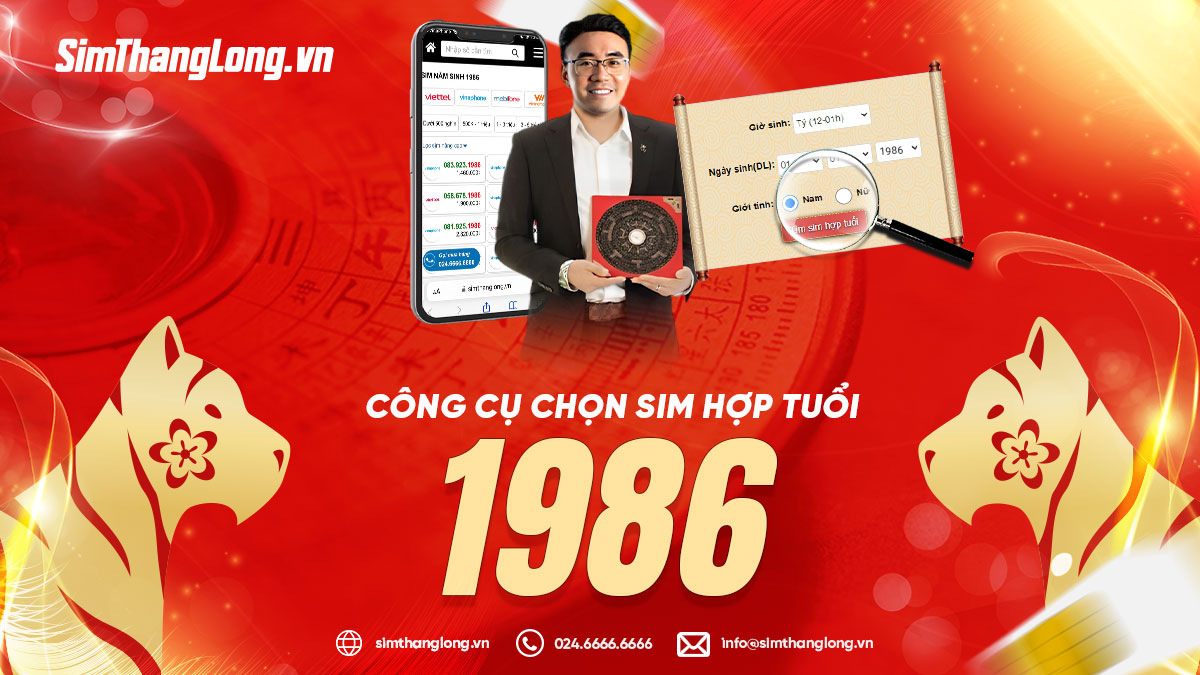 Công cụ chọn sim hợp tuổi 1986 của Sim Thăng Long