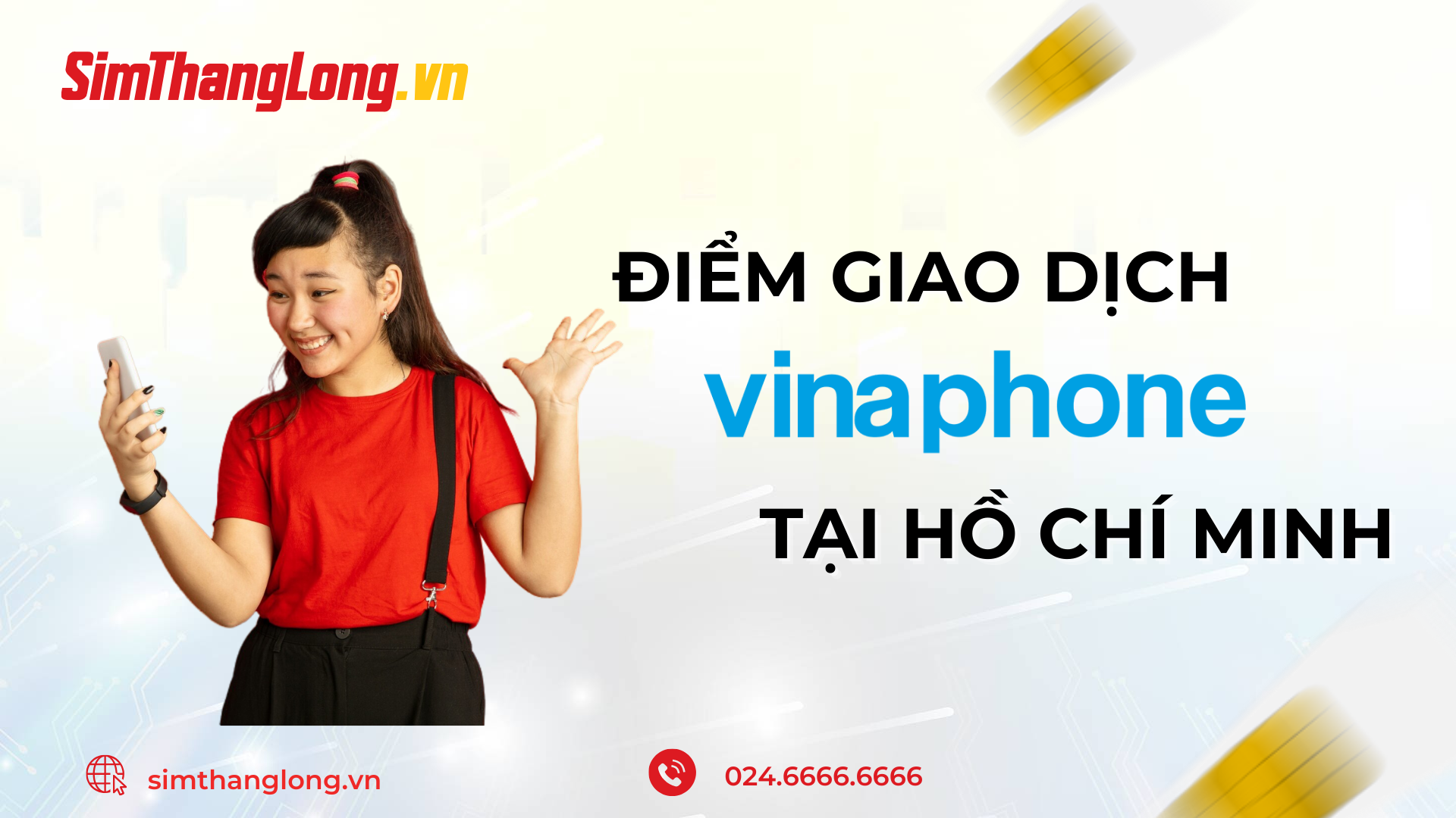 Các điểm giao dịch của Vinaphone tại TPHCM