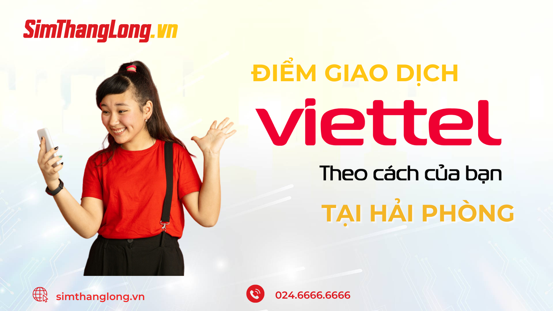 Tìm hiểu điểm giao dịch Viettel tại Hải Phòng