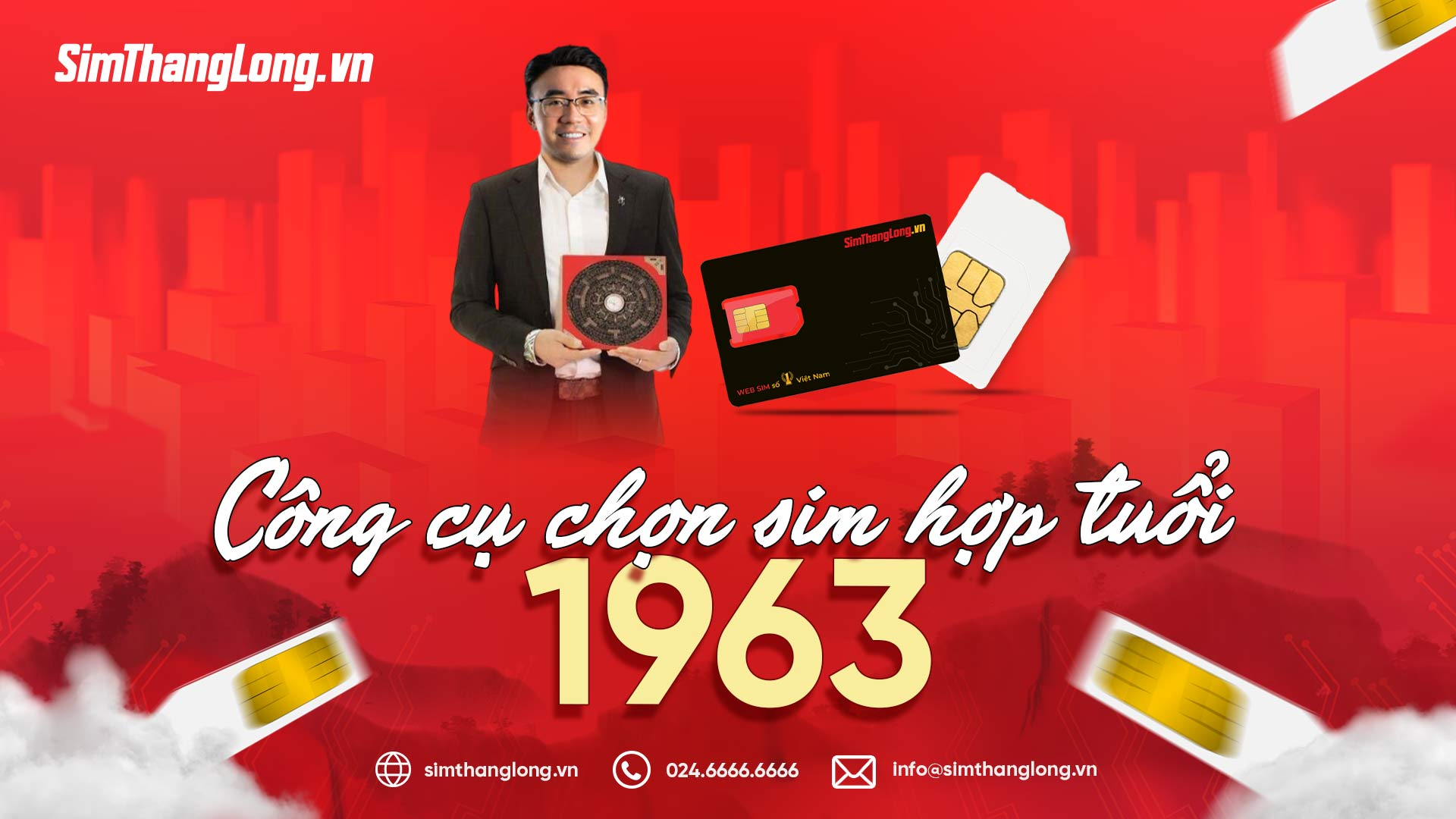 cong-cu-chon-sim-hop-tuoi-1963-chinh-xac-cua-sim-thang-long