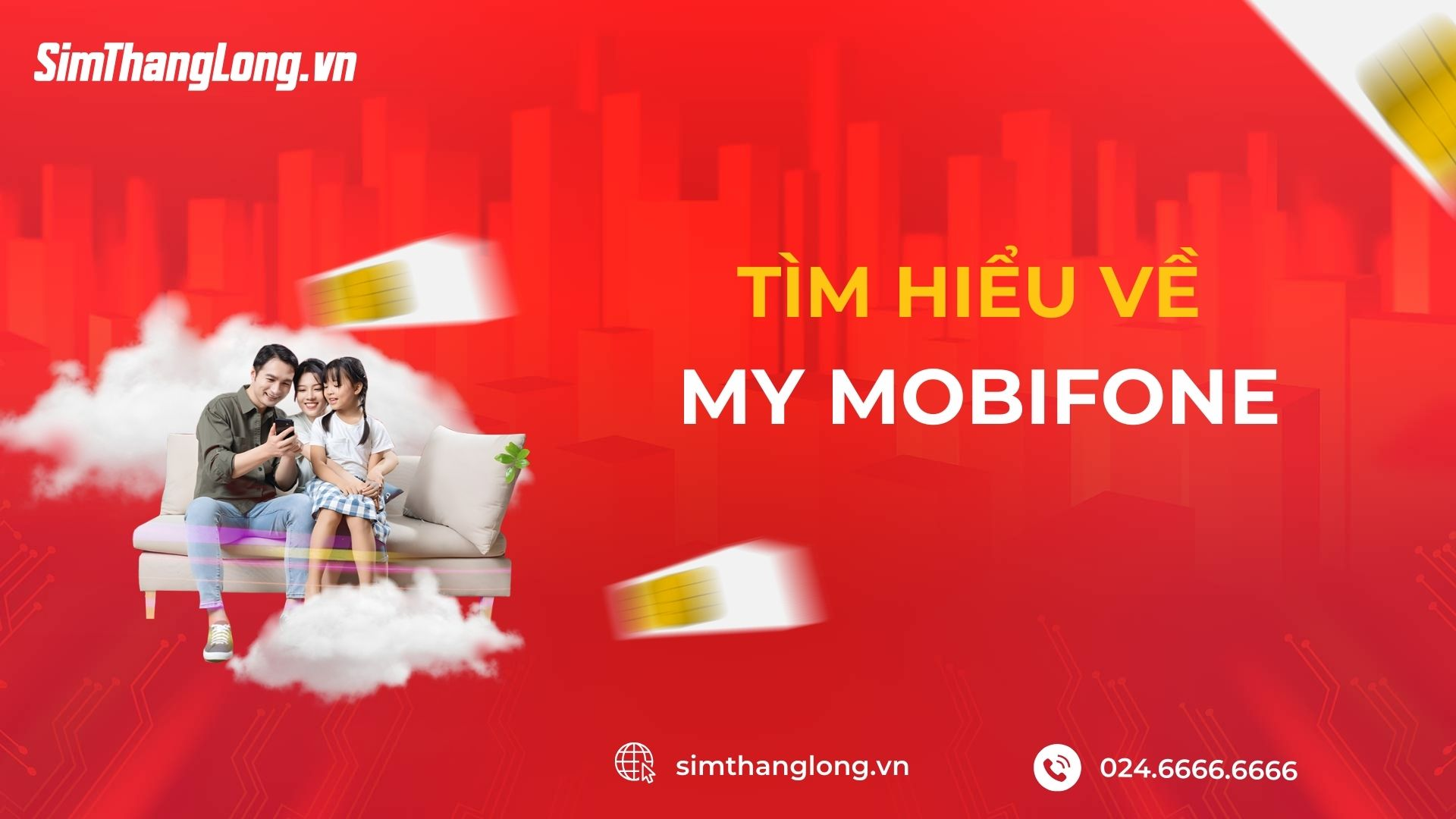 Tìm hiểu về My Mobifone