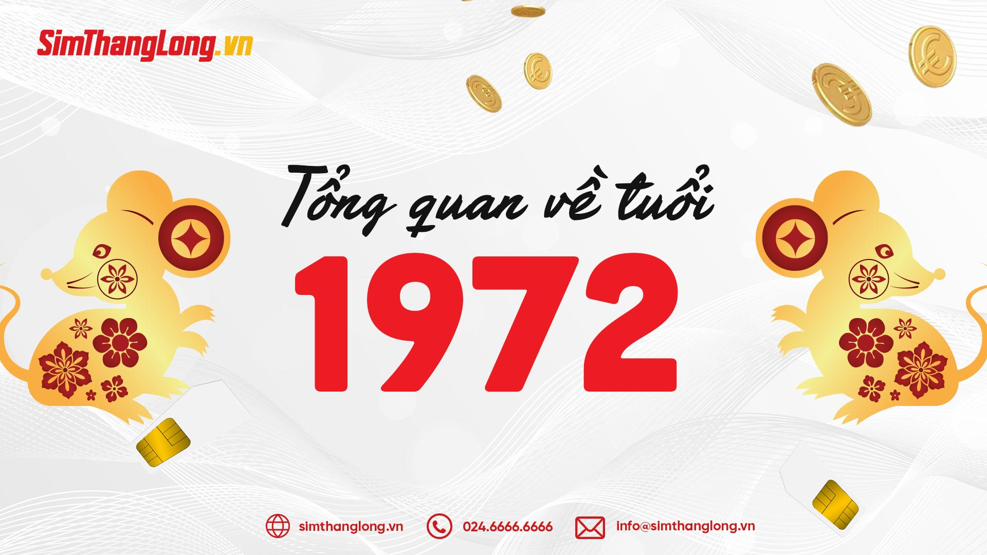 Tổng quan về tuổi 1972