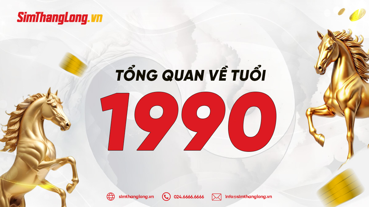 Tổng quan về tuổi 1990