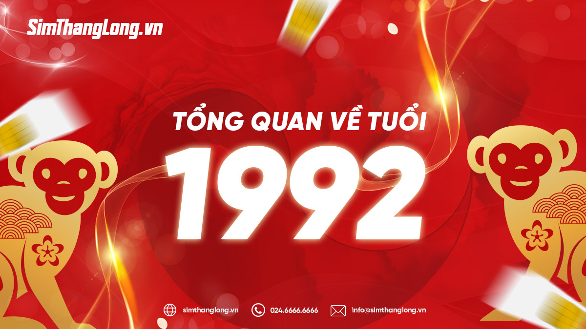 Tổng quan tuổi 1992